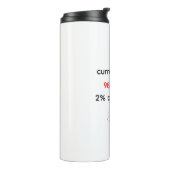 Grappig "98% moe, 2% verplettert het thermosbeker (Gedraaid links)