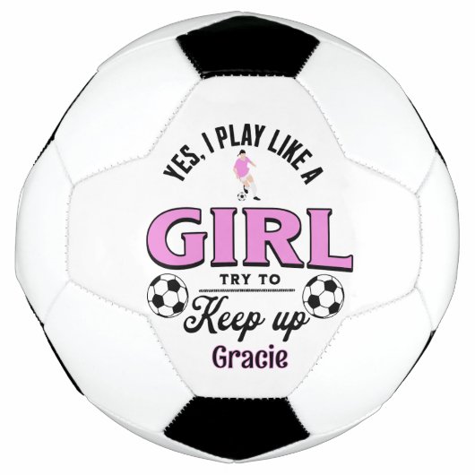 Grappig aangepast 'Ja, ik speel als een meisje' ci Voetbal (Voorkant)
