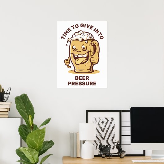 Grappig aangepaste tekst bier poster (Thuiskantoor)
