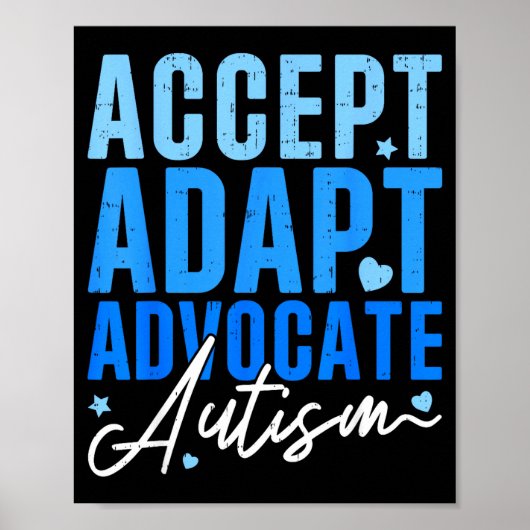Grappig Accepteren Aanpassen Voorstander Autisme B Poster (Voorkant)