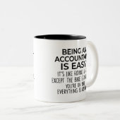 Grappig accountant geschenk, accountant zijn is ge tweekleurige koffiemok (Voorkant rechts)