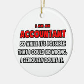 Grappig accountant.. Twijfel er aan Keramisch Ornament (Links)