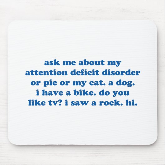 Grappig ADD ADHD-citaat - Blauwe afdrukken Muismat (Voorkant)