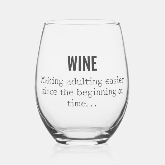 Grappig Adulting Quote Wijnglas Zonder Voet (Voorkant)
