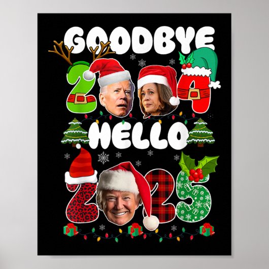 Grappig Afscheid 2024 Hallo 2025 Grappig Kamala Tr Poster (Voorkant)