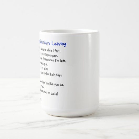 Grappig afscheid collega 10 redenen waarom ik je z koffiemok (Center)