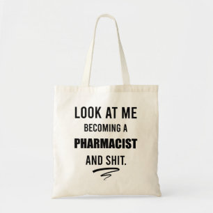 Grappig afstudeercadeau t-shirt voor apotheker stu tote bag