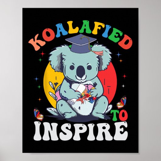 Grappig Afstuderen Koalafied om autisme bewust te Poster (Voorkant)