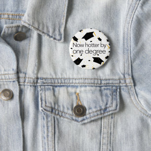 Grappig afstuderen nu warmer door één graad - Butt Ronde Button 5,7 Cm