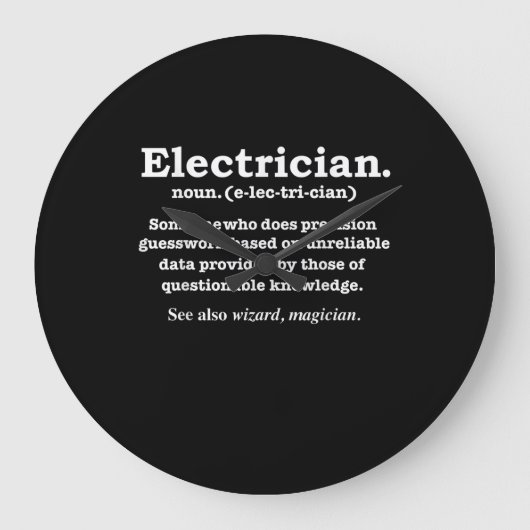 Grappig Afstuderen voor de definitie van elektrici Grote Klok (Voorkant)