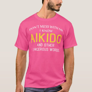 Grappig Aikido voor Martial Arts liefhebbers T-shirt