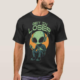 Grappig Alien - Kom in de verliezer! T-shirt