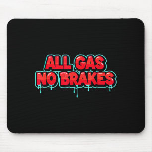 Grappig Alle Gas geen Remmen Zoek naar Statement L Muismat