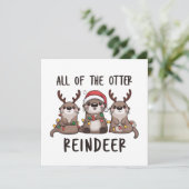 Grappig alle otter rendier kerst dier feestdagenkaart (Staand voorkant)