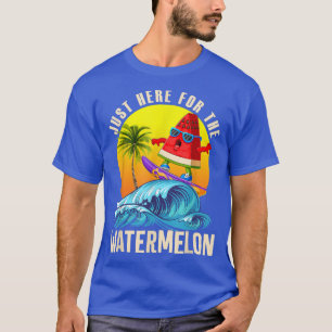 Grappig Alleen Hier Voor Watermeloen Tropisch Frui T-shirt