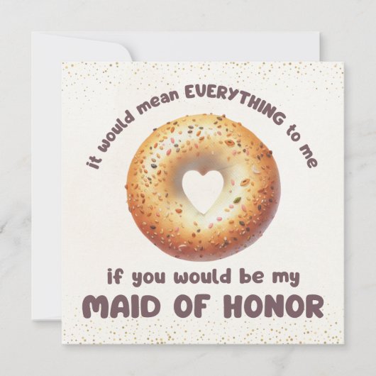 Grappig Alles Bagel Maid of Honor Voorstel (Voorkant)