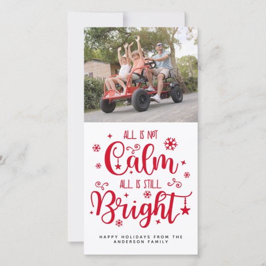 Grappig alles is niet kalm. Alles is nog steeds he Feestdagenkaart (Voorkant)