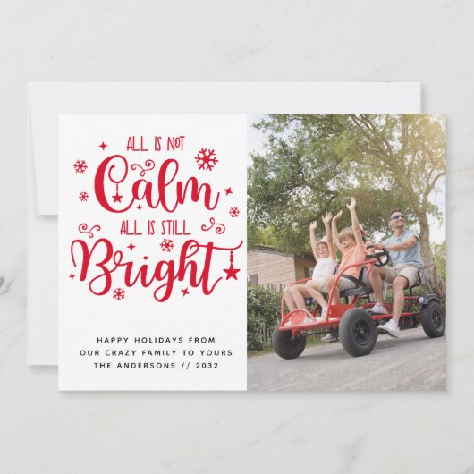 Grappig Alles is niet rustig Alles is nog steeds h Feestdagenkaart (Voorkant)