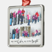 Grappig Alles is niet rustig Vakantie 5 Foto Metalen Ornament (Links)