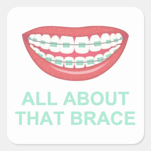 Grappig alles over de brace Spoof Vierkante Sticker (Voorkant)