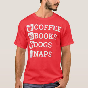 Grappig alles wat ik nodig heb... Koffieboeken.. T-shirt