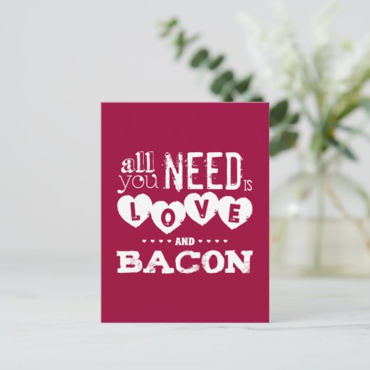Grappig alles wat je nodig hebt is liefde en bacon briefkaart (Staand voorkant)