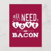 Grappig alles wat je nodig hebt is liefde en bacon briefkaart (Voorkant)