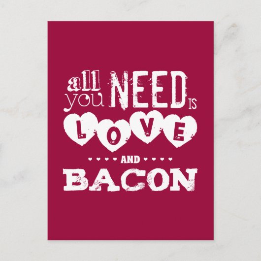 Grappig alles wat je nodig hebt is liefde en bacon briefkaart (Voorkant)