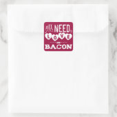 Grappig alles wat je nodig hebt is liefde en bacon vierkante sticker (Tas)