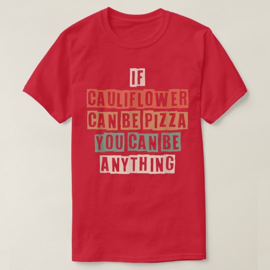 Grappig als bloemkool Pizza kan zijn, kan je er oo T-shirt (Design voorkant)