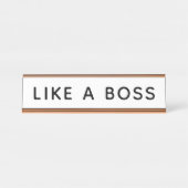 Grappig als een baas Witte bureauquote Bureau Naambordje (Voorkant)