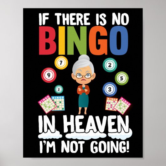Grappig als er geen bingo in de hemel is... poster (Voorkant)