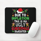 Grappig als gevolg van de inflatie Ugly kerstSweat Muismat (Met muis)