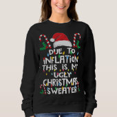 Grappig als gevolg van de inflatie Ugly KerstSweat Trui (Voorkant)