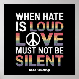 Grappig als haat luid is, moet liefde niet zwijgen poster