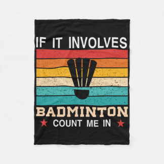 Grappig als het gaat om Dminton, tel me dan in Fleece Deken