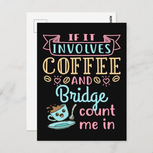 Grappig als het gaat om koffie en een brug briefkaart (Voorkant / Achterkant)