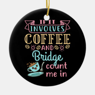 Grappig als het gaat om koffie en een brug keramisch ornament