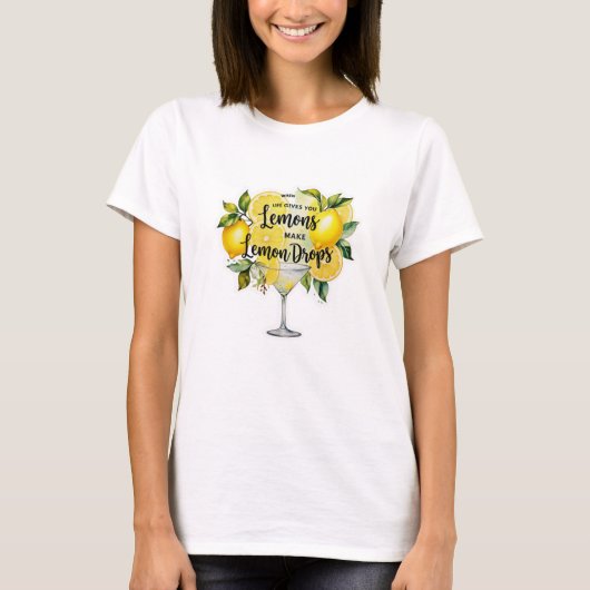 Grappig als het leven je citroenen geeft, maak dan t-shirt (Voorkant)