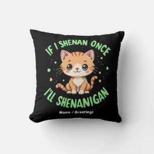 Grappig als ik een keer Shenan doe, dan ga ik naar Kussen