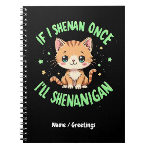 Grappig als ik een keer Shenan doe, dan ga ik naar Notitieboek