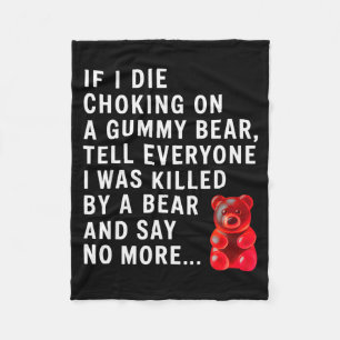 Grappig als ik sterf door stikken in een Gummibeer Fleece Deken