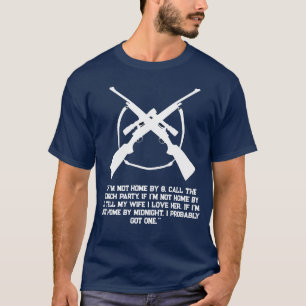Grappig als ik voor middernacht niet thuis ben Jac T-shirt