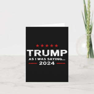 Grappig als ik was het Gezegden van Trump 2024 voo Kaart