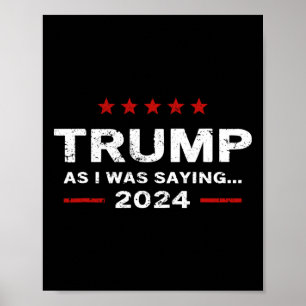 Grappig als ik was het Gezegden van Trump 2024 voo Poster