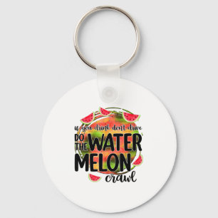 Grappig Als Je Drinkt Rijd Niet Doe De Watermeloen Sleutelhanger