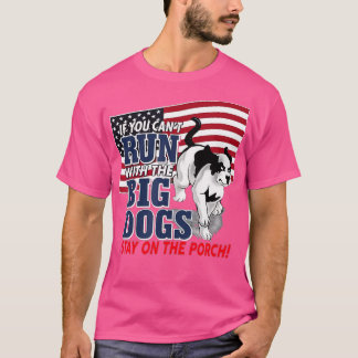 Grappig als je niet kunt rennen met de Big dog op  T-shirt