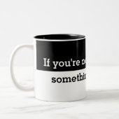 Grappig als je niet linkshandig gezegde tweekleurige koffiemok (Links)