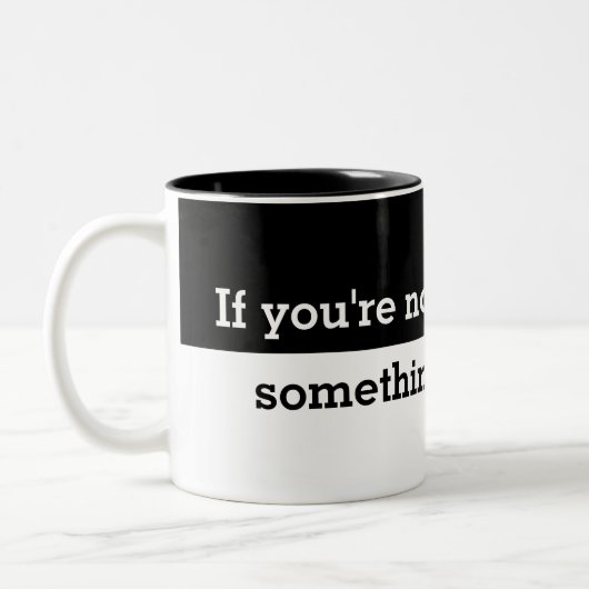 Grappig als je niet linkshandig gezegde tweekleurige koffiemok (Links)