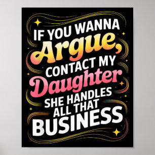 Grappig Als Je Wil Twisten Neem Contact Op Met Mij Poster
